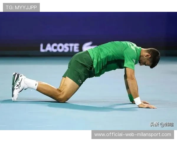 德约体能仿佛无限 德约体能仿佛无限